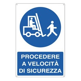 CARTELLO ALLUMINIO 50X70CM 'PROCEDERE A VELOCITA' DI SICUREZZA' - 1971Y