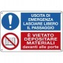 CARTELLO ALLUMINIO 30X20CM 'USCITA DI EMERGENZA.../VIETATO DEPOSITARE...' - E3541