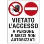 CARTELLO POLIONDA 50X67CM 'VIETATO L'ACCESSO A PERSONE E MEZZI NON AUTORIZZATI' - PO5027