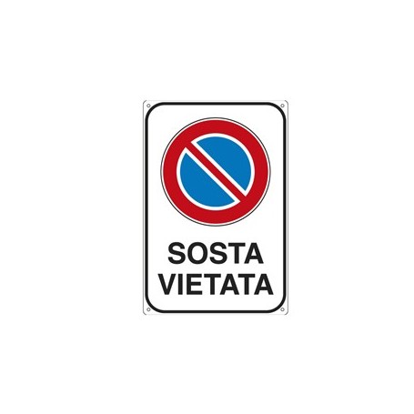 CARTELLO ALLUMINIO 20X30CM 'SOSTA VIETATA'' - 5624K