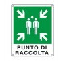CARTELLO ALLUMINIO 25X31CM 'PUNTO DI RACCOLTA' - E20153X