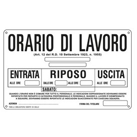 CARTELLO ALLUMINIO 30X20CM 'ORARIO DI LAVORO'' - 3301