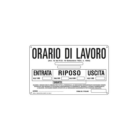 CARTELLO ALLUMINIO 30X20CM 'ORARIO DI LAVORO'' - 3301