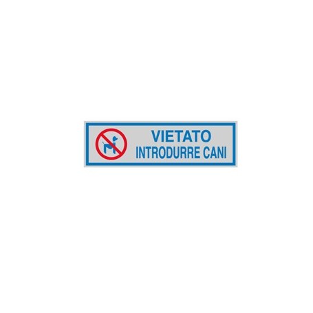 TARGHETTA ADESIVA 165X50MM VIETATO INTRODURRE CANI - 96670
