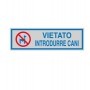 TARGHETTA ADESIVA 165X50MM VIETATO INTRODURRE CANI - 96670